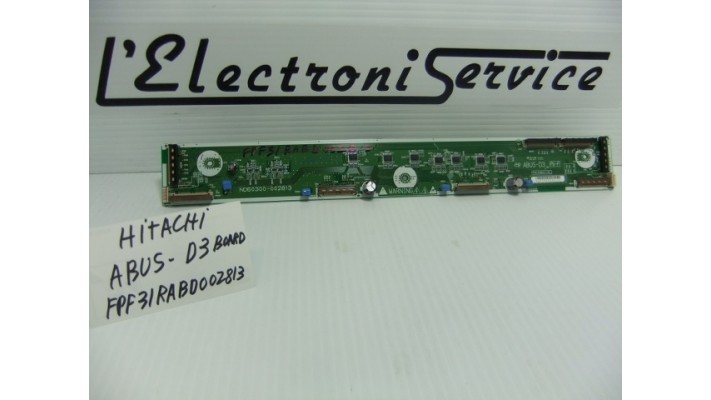 Hitachi FPF31RABD002813 ABUS-D3 board .